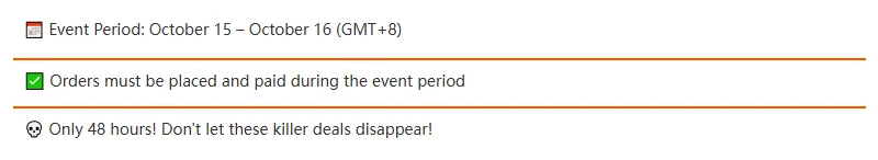 Three lines from the Kakobuy flash sale notice: event period October 15 to October 16 GMT+8, orders must be placed and paid during the event period, only 48 hours