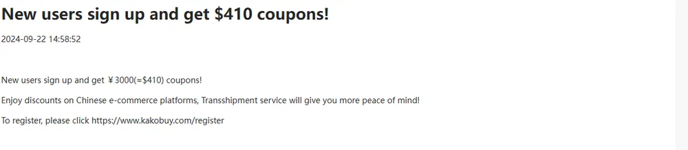 Kakobuy notice New users sign up and get 410 dollar coupons, dated 2024-09-22 14:58:52, offering 3000 yuan in coupons and a register link