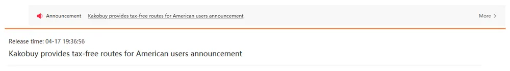 Kakobuy home page announcement ticker headlining the US tax-free routes notice, above the announcement list entry with release time 04-17 19:36:56